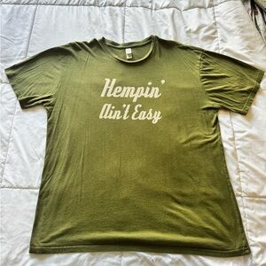 Green Short Sleeve Tee - Hempin' Ain't Easy 💚🍃💨